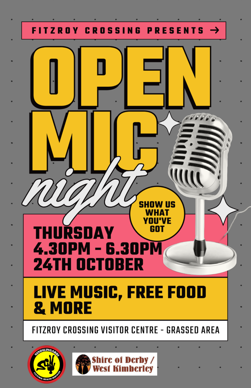 Fitzroy Crossing Open Mic Night